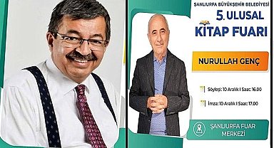 Şanlıurfa'daki Kitap Fuarına çok sayıda Yazar ve Şair katılacak