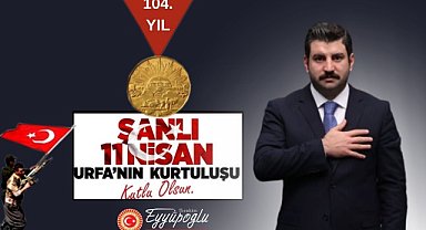 Eyyüpoğlu’nun Kurtuluş Yıldönümü mesajı!